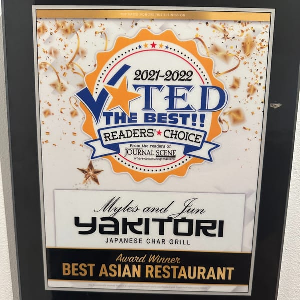 Myles and Jun Yakitori's "Best Asian Restaurant" award from Journal Scene, 2021-2022.